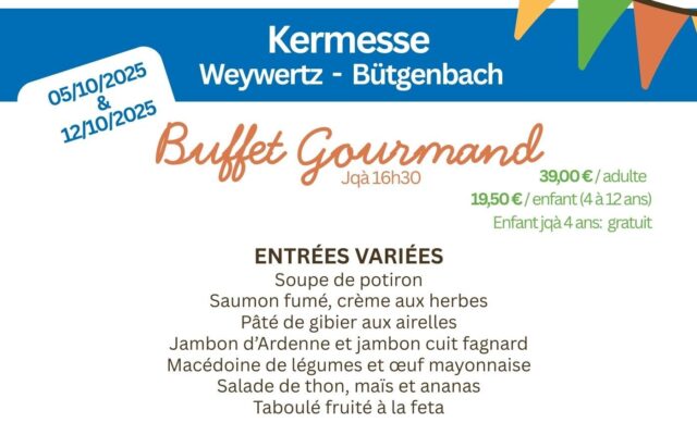 Menu du Buffet gourmand à l'occasion de la kermesse à Weywertz & Bütgenbach